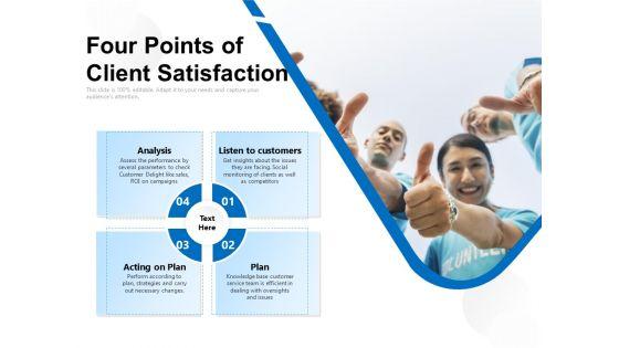 Four_Points_Of_Client_Satisfaction_Ppt_PowerPoint_Presentation_Icon_Smartart_Slide_1.jpg