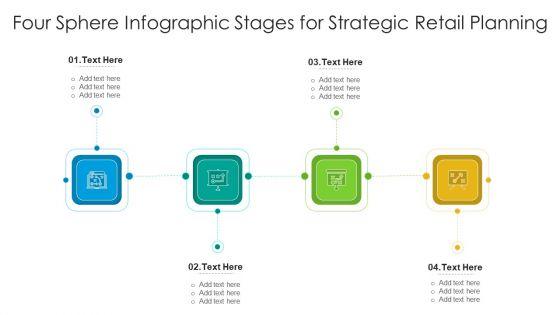 Four_Sphere_Infographic_Stages_For_Strategic_Retail_Planning_Ppt_PowerPoint_Presentation_Icon_Deck_PDF_Slide_1.jpg