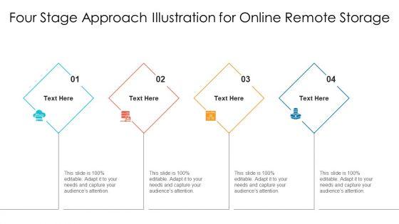 Four_Stage_Approach_Illustration_For_Online_Remote_Storage_Ppt_PowerPoint_Presentation_File_Design_Inspiration_PDF_Slide_1.jpg