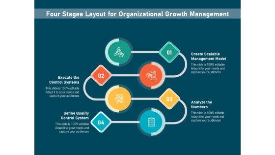 Four_Stages_Layout_For_Organizational_Growth_Management_Ppt_PowerPoint_Presentation_File_Templates_PDF_Slide_1.jpg