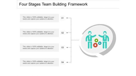 Four_Stages_Team_Building_Framework_Ppt_PowerPoint_Presentation_Portfolio_Picture_PDF_Slide_1.jpg