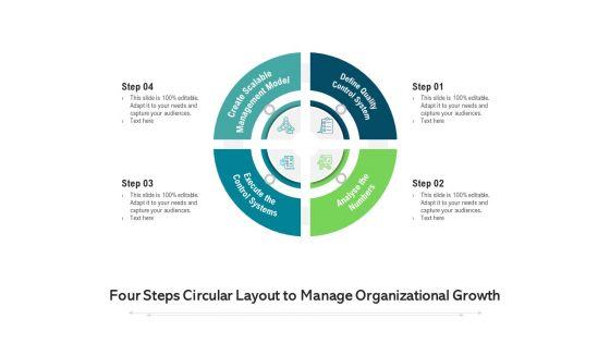 Four_Steps_Circular_Layout_To_Manage_Organizational_Growth_Ppt_PowerPoint_Presentation_Gallery_Introduction_PDF_Slide_1.jpg