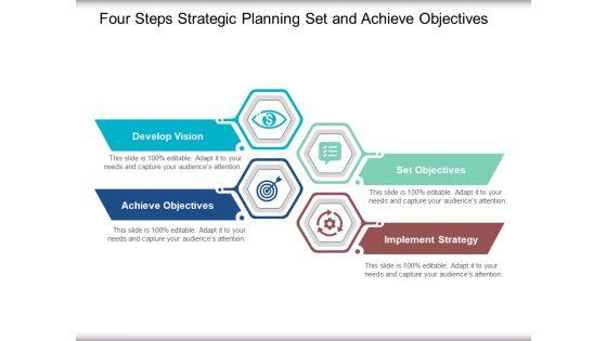 Four_Steps_Strategic_Planning_Set_And_Achieve_Objectives_Ppt_PowerPoint_Presentation_Show_Visual_Aids_Slide_1.jpg