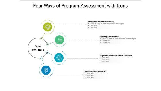 Four_Ways_Of_Program_Assessment_With_Icons_Ppt_PowerPoint_Presentation_Pictures_Ideas_Slide_1.jpg