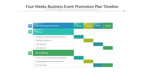 Four_Weeks_Business_Event_Promotion_Plan_Timeline_Ppt_PowerPoint_Presentation_File_Summary_PDF_Slide_1.jpg