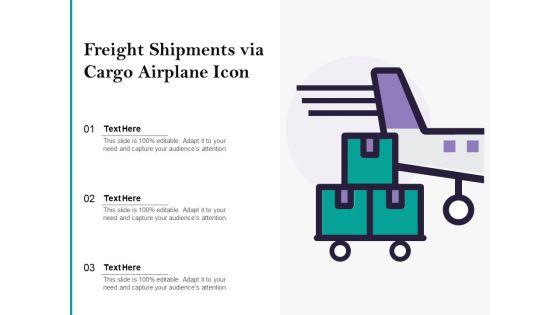 Freight_Shipments_Via_Cargo_Airplane_Icon_Ppt_PowerPoint_Presentation_Gallery_Slide_PDF_Slide_1.jpg
