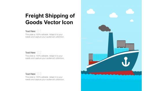 Freight_Shipping_Of_Goods_Vector_Icon_Ppt_PowerPoint_Presentation_Professional_Slide_PDF_Slide_1.jpg