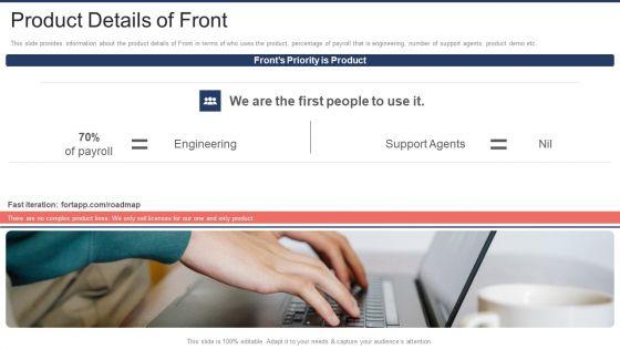 Front_Capital_Funding_Product_Details_Of_Front_Ppt_Ideas_Graphic_Tips_PDF_Slide_2.jpg