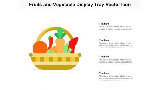 Fruits_And_Vegetable_Display_Tray_Vector_Icon_Ppt_PowerPoint_Presentation_Infographic_Template_Graphics_PDF_Slide_1.jpg