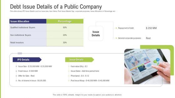 Funding_Pitch_Deck_To_Obtain_Long_Term_Debt_From_Banks_Debt_Issue_Details_Of_A_Public_Company_Ideas_PDF_Slide_1.jpg