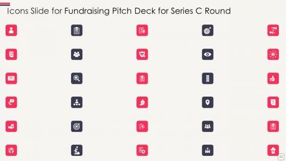 Fundraising_Pitch_Deck_For_Series_C_Round_Ppt_PowerPoint_Presentation_Complete_Deck_With_Slides_Slide_13.jpg