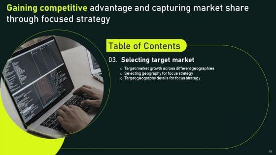 Gaining_Competitive_Advantage_And_Capturing_Market_Share_Through_Focused_Strategy_Ppt_PowerPoint_Presentation_Complete_Deck_With_Slides_Slide_10.jpg