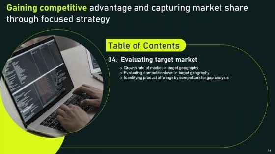 Gaining_Competitive_Advantage_And_Capturing_Market_Share_Through_Focused_Strategy_Ppt_PowerPoint_Presentation_Complete_Deck_With_Slides_Slide_14.jpg