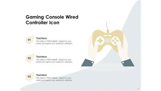 Game_Controller_Icon_Experience_Controller_Icon_Including_Television_Ppt_PowerPoint_Presentation_Complete_Deck_Slide_4.jpg