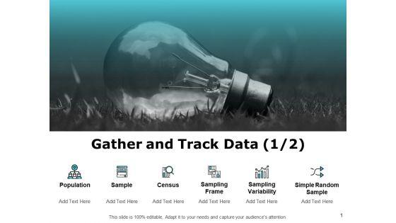 Gather_And_Track_Data_Ppt_PowerPoint_Presentation_Styles_Graphic_Tips_Slide_1.jpg