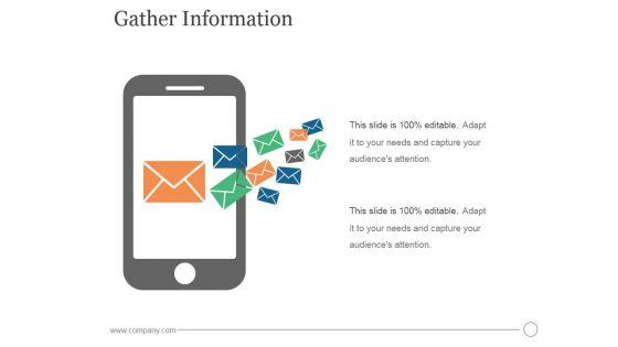 Gather_Information_Ppt_PowerPoint_Presentation_Files_Slide_1.jpg