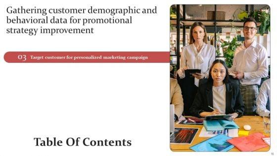 Gathering_Customer_Demographic_And_Behavioral_Data_For_Promotional_Strategy_Improvement_Ppt_PowerPoint_Presentation_Complete_Deck_With_Slides_Slide_16.jpg