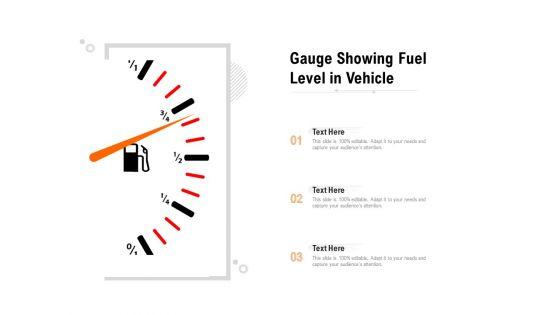 Gauge_Showing_Fuel_Level_In_Vehicle_Ppt_PowerPoint_Presentation_Portfolio_Picture_PDF_Slide_1.jpg
