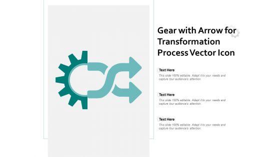 Gear_With_Arrow_For_Transformation_Process_Vector_Icon_Ppt_PowerPoint_Presentation_Portfolio_Layout_Ideas_Slide_1.jpg