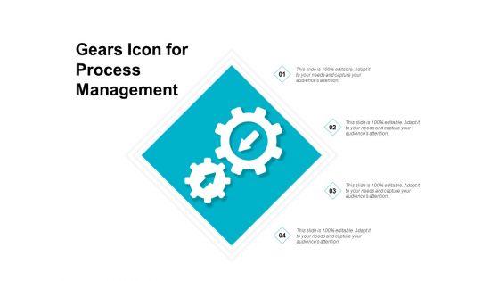 Gears_Icon_For_Process_Management_Ppt_PowerPoint_Presentation_Icon_Deck_Slide_1.jpg