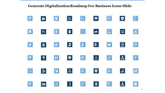 Generate_Digitalization_Roadmap_For_Business_Ppt_PowerPoint_Presentation_Complete_Deck_With_Slides_Slide_24.jpg