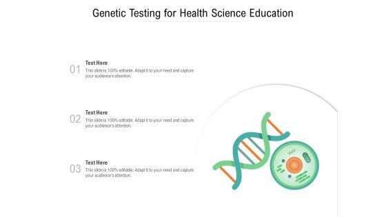 Genetic_Testing_For_Health_Science_Education_Ppt_PowerPoint_Presentation_Gallery_Brochure_PDF_Slide_1.jpg