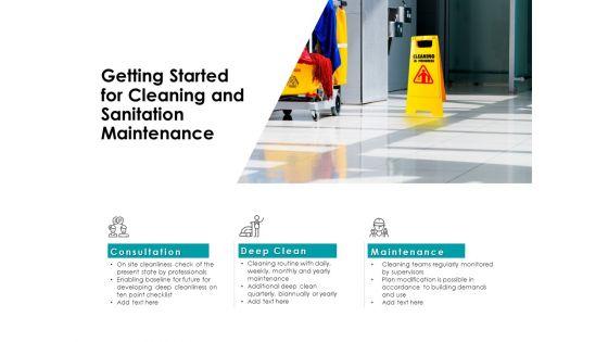 Getting_Started_For_Cleaning_And_Sanitation_Maintenance_Consultation_Ppt_PowerPoint_Presentation_Professional_Show_Slide_1.jpg