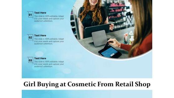 Girl_Buying_At_Cosmetic_From_Retail_Shop_Ppt_PowerPoint_Presentation_Icon_Infographics_PDF_Slide_1.jpg