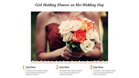Girl_Holding_Flowers_On_Her_Wedding_Day_Ppt_PowerPoint_Presentation_Professional_Visual_Aids_PDF_Slide_1.jpg