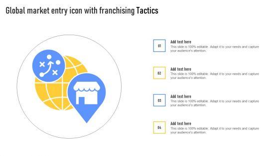 Global_Market_Entry_Icon_With_Franchising_Tactics_Graphics_PDF_Slide_1.jpg