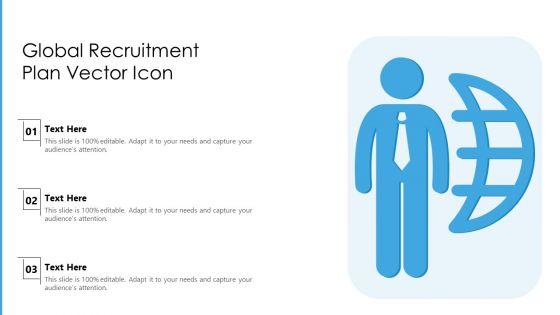 Global_Recruitment_Plan_Vector_Icon_Ppt_Inspiration_Gallery_PDF_Slide_1.jpg