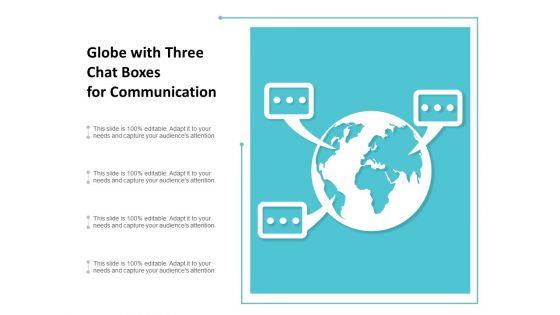 Globe_With_Three_Chat_Boxes_For_Communication_Ppt_PowerPoint_Presentation_Model_Background_Images_Slide_1.jpg