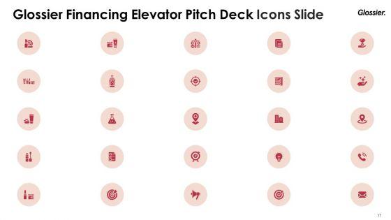 Glossier_Financing_Elevator_Pitch_Deck_Ppt_PowerPoint_Presentation_Complete_Deck_With_Slides_Slide_17.jpg