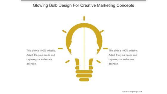 Glowing_Bulb_Design_For_Creative_Marketing_Concepts_Ppt_Samples_1.jpg