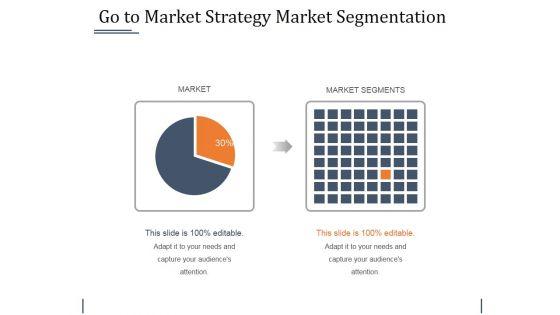 Go_To_Market_Strategy_Market_Segmentation_Ppt_PowerPoint_Presentation_File_Summary_Slide_1.jpg