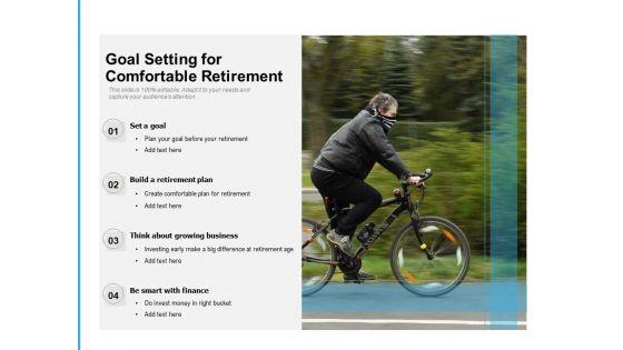 Goal_Setting_For_Comfortable_Retirement_Ppt_PowerPoint_Presentation_File_Design_Templates_PDF_Slide_1.jpg