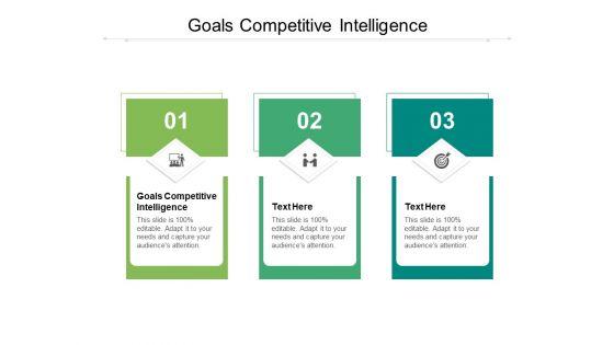 Goals_Competitive_Intelligence_Ppt_PowerPoint_Presentation_Infographic_Template_Clipart_Cpb_Pdf_Slide_1.jpg