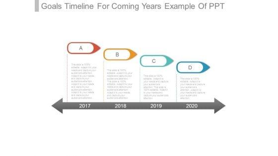 Goals_Timeline_For_Coming_Years_Example_Of_Ppt_1.jpg