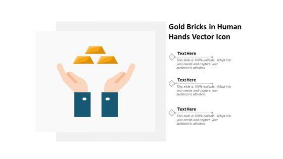 Gold_Bricks_In_Human_Hands_Vector_Icon_Ppt_PowerPoint_Presentation_Icon_Vector_Slide_1.jpg