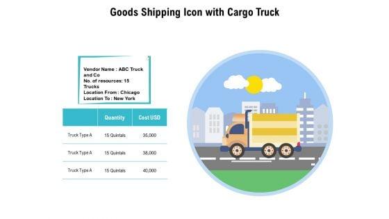 Goods_Shipping_Icon_With_Cargo_Truck_Ppt_PowerPoint_Presentation_Slides_Guide_PDF_Slide_1.jpg