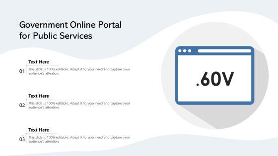 Government Online Portal For Public Services Ppt PowerPoint Presentation File Pictures PDF Government Online Portal For Public Services Ppt PowerPoint Presentation File Pictures PDF