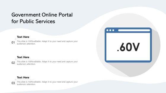 Government_Online_Portal_For_Public_Services_Ppt_PowerPoint_Presentation_File_Pictures_PDF_Slide_1.jpg