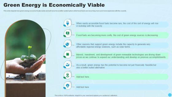 Green_Energy_Is_Economically_Viable_Clean_And_Renewable_Energy_Ppt_PowerPoint_Presentation_Summary_Layouts_PDF_Slide_1.jpg