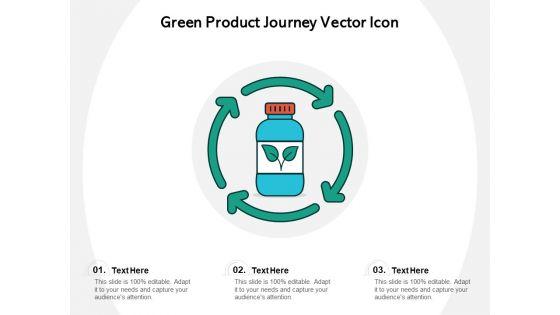 Green_Product_Journey_Vector_Icon_Ppt_PowerPoint_Presentation_File_Introduction_PDF_Slide_1.jpg