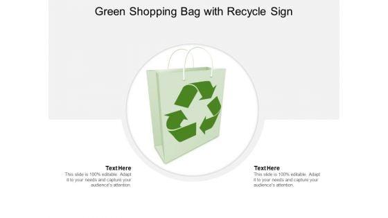 Green_Shopping_Bag_With_Recycle_Sign_Ppt_PowerPoint_Presentation_Summary_Slide_1.jpg