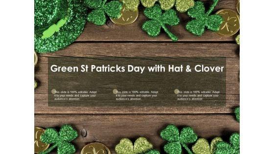 Green_St_Patricks_Day_With_Hat_And_Clover_Ppt_PowerPoint_Presentation_Visual_Aids_Styles_Slide_1.jpg