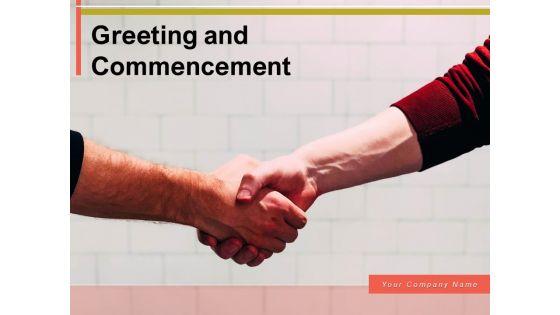 Greeting_And_Commencement_Businessman_Introduction_Ppt_PowerPoint_Presentation_Complete_Deck_Slide_1.jpg
