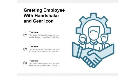 Greeting_Employee_With_Handshake_And_Gear_Icon_Ppt_PowerPoint_Presentation_Infographic_Template_Information_PDF_Slide_1.jpg