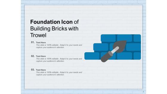 Groundwork_Support_Symbol_Trowel_Hospital_Building_Self_Management_Ppt_PowerPoint_Presentation_Complete_Deck_Slide_4.jpg