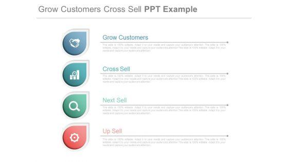 Grow_Customers_Cross_Sell_Ppt_Example_1.jpg